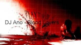 Dark Trance  DJ Ano  Blood Lovers [upl. by Maxentia]