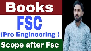 FSC Pre engineering Subjects  Books combinations  scope  Fields after FSC  Naseer Ilyas [upl. by Ednargel]