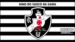 HINO DO VASCO DA GAMA  Oficial Rio de Janeiro [upl. by Elay]