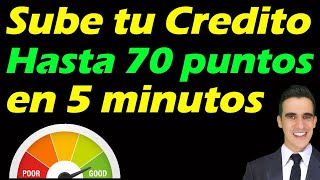 Como Subir Tu Puntaje De Credito hasta 70 puntos en 5 minutos Metodo Secreto Credit Score [upl. by Peggy]