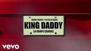 Daddy Yankee  La Rompe Carros Lyric [upl. by Eenaej986]