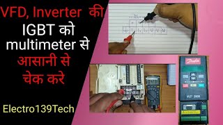 VFD Inverter IGBT check with help of multimeter  danfoss igbt multimeter rectifier vfd [upl. by Naujud]