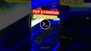 Top 3 Famous Termux Tools For Hackers  CodeGrills  shorts termux [upl. by Auhsej]