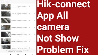 Hikvision Camera not showing live view in Mobile Hikconnect App hikvision live view not working [upl. by Arde518]