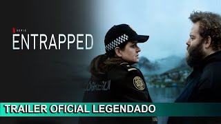 Entrapped 2022 Trailer Oficial Legendado [upl. by Ynahirb841]