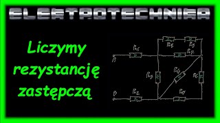 ELEKTROTECHNIKA  rezystancja zastępcza V2 [upl. by Bounds]