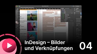 Abizeitung  Abibuch InDesign Tutorial quotBilder und Verknüpfungenquot  Teil 04 [upl. by Nodmac744]