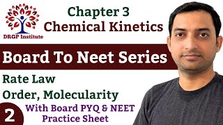 Chemical Kinetics  02  Chapter  3  Rate Law  Order of Reaction  Board to Neet Series  Class12 [upl. by Abekam744]