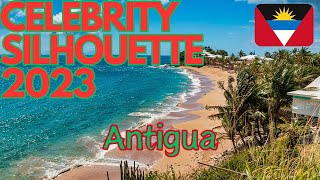 ANTIGUA  Celebrity Silhouette Holiday Cruise 2023 [upl. by Rettig360]