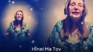 Hinei Ma Tov A Popular Jewish Song [upl. by Rosalba273]