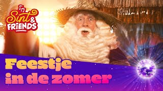 FEESTJE IN DE ZOMER  SINT amp FRIENDS • VIDEOCLIP van het album Sinterklaas is de Baas [upl. by Nimocks]