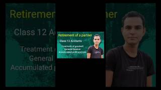 Retirement of a partner class 12 accountsshortvideo trendingshorts CommerceonlyCommerce [upl. by Somerset]