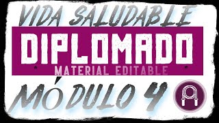 CODEEF DIPLOMADO VIDA SALUDABLE  MÓDULO 4  MATERIAL EDITABLE  CUADERNO DE ACTIVIDADES 2021 [upl. by Otreblif736]