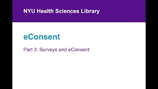 eConsent Part 3 Surveys and eConsent [upl. by Bortz]