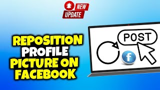 How To Reposition Your Profile Picture on Facebook PC 2024 [upl. by Stoll624]