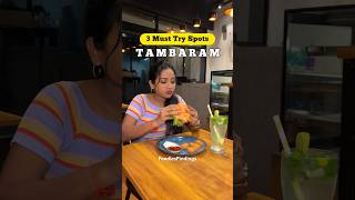 😇Tambaram 3 Must Try Food Spots‼️😎 foodiesfindings [upl. by Aical]