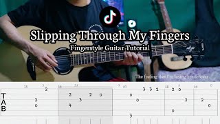 Slipping Through My Fingers  Abba  Fingerstyle Guitar Tutorial  TAB  Lyrics [upl. by Nylqcaj]