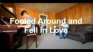 Fooled around and fell in love cover [upl. by Strander]