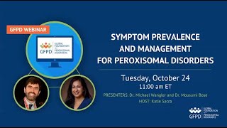 Symptom Prevalence and Management for Peroxisomal Disorders [upl. by Crenshaw860]