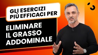 Gli esercizi più efficaci per eliminare il grasso addominale  Filippo Ongaro [upl. by Jandy]