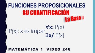 Funciones proposicionales  Cuantificación [upl. by Aivart]