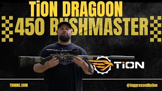 450 Bushmaster Suppressed with TiON [upl. by Ariaek480]