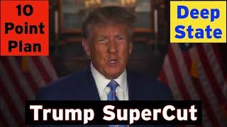 Trump Plan Supercut  Dismantle The Deep State [upl. by Einnoj785]