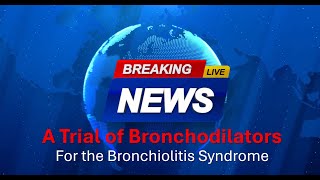 Bronchiolitis Breaking News [upl. by Iy]