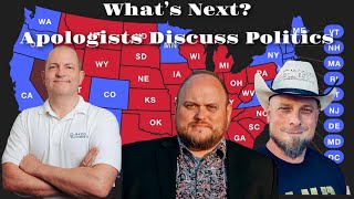 Post Election Conversations Pt 2 Whats Next Three Apologists Discuss the Future of America [upl. by Rutan]