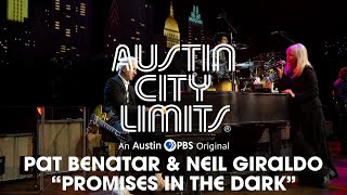 Pat Benatar amp Neil Giraldo on Austin City Limits quotPromises in the Darkquot [upl. by Padraig]