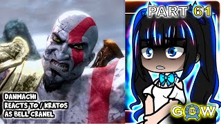 Danmachi react to bell as KRATOS Part 61  GOW Ragnarök  Gacha Club React [upl. by Animaj]