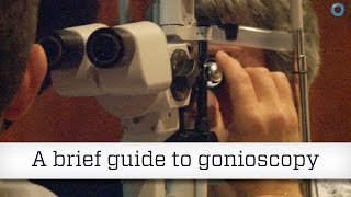 A brief guide to gonioscopy [upl. by Ganley]