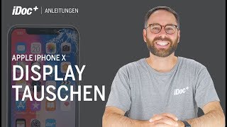 iPhone X – Display wechseln Reparaturanleitung [upl. by Dibru932]