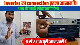 Inverter Connection for Home  Inverter wiring कैसे करेंHow To Do Luminous Inverter Connection [upl. by Epolulot287]