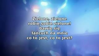 ♪ PALION  ZIELONE feat NeoN  TEKST [upl. by Ocsicnarf125]