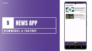News App in Android Studio using Kotlin  Part 5  ViewModel amp Factory [upl. by Ielarol745]