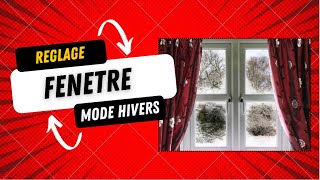 Réglage fenêtre en mode hivers ventilation mécanique contrôlée isoler ses fenetres pour hiver [upl. by Heda]