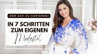 Hör’ auf fremde Styles zu kopieren Eigenen MODESTIL finden in 7 Schritten styleinspiration [upl. by Yeslek748]