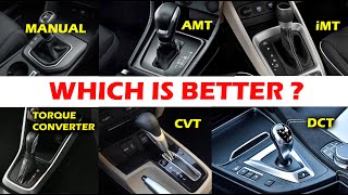 MANUAL vs AMT vs iMT vs TORQUE CONVERTER vs CVT vs DCT 😍 Which you choose [upl. by Gearhart473]