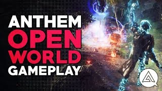 ANTHEM  New Open World Gameplay  World Events New Enemies amp More [upl. by Munster46]