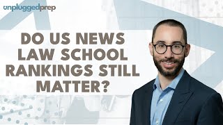 Do US News Law School Rankings Still Matter [upl. by Ansev]