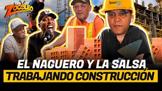 EL ZOCOLEO 😁 EL NAGUERO Y LA SALSA TRABAJANDO CONSTRUCCION [upl. by Ennoira]