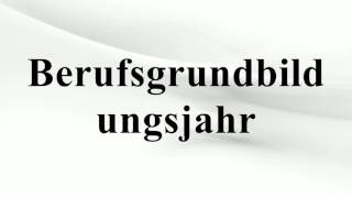 Berufsgrundbildungsjahr [upl. by Gettings]