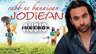 Babbu Maan Songs  Rabb Ne Banaiyan Jodiean  Audio Jukebox  Punjabi Songs  TSeries Apna Punjab [upl. by Croydon443]