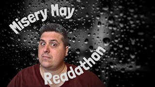 Misery May Readathon Announcement Video [upl. by Nitsirt]