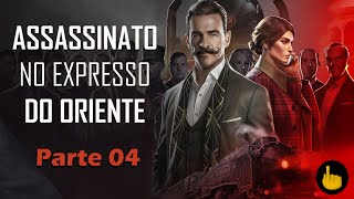 Assassinato no Expresso do Oriente  Parte 4  Português BR [upl. by Sirahc]