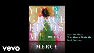 Matt Redman  Mercy Lyrics And Chords [upl. by Trainor]