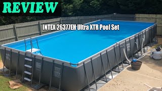 Review INTEX 26377EH 32ft x 16ft x 52in Ultra XTR Pool Set 2022 [upl. by Tnecnivleahcim]