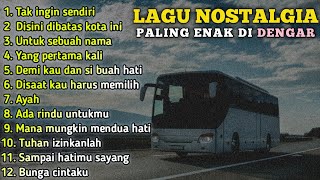 LAGU NOSTALGIA TERBAIK BIKIN HATI ADEM  LAGU NOSTALGIA PALING DICARI  TITIP RINDU BUAT AYAH [upl. by Vander]