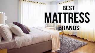 Top 5 Best Mattress Brands of 2017 [upl. by Dorcas]